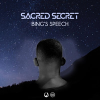 Sacred Secret - Bing's Speech