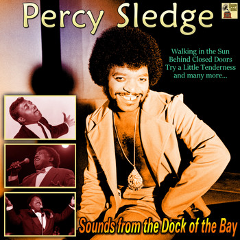 Percy Sledge - Sounds from the Dock of the Bay