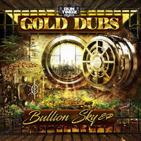 GOLD Dubs - Bullion Sky EP