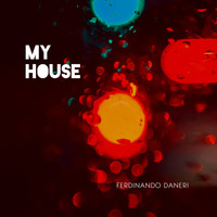 Ferdinando Daneri - My House