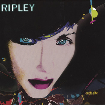 Ripley - Outtasite