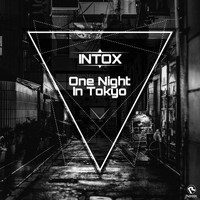Intox - One Night In Tokyo