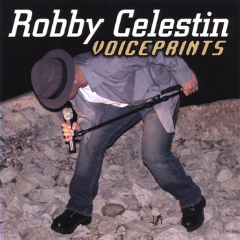 Robby Celestin - Voiceprints