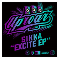 Sikka - Excite EP