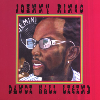 Johnny Ringo - Dancehall Legend