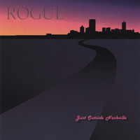 Rogue - Just Outside Nashville