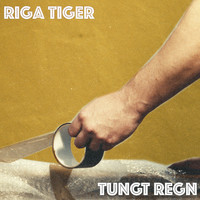 Riga Tiger - Tungt regn