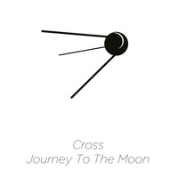 Cross - Journey to the Moon
