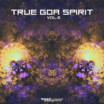 Goa Doc - True Goa Spirit, Vol. 6