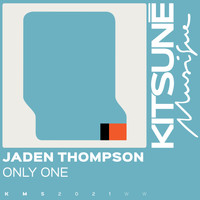 Jaden Thompson - Only One