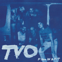 TVO - Fall in a Pit