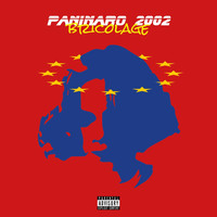 Bricolage - Paninaro 2002 (Explicit)