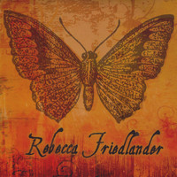 Rebecca Friedlander - Rebecca Friedlander