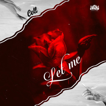 Cell - Let Me