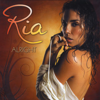Ria - Alright
