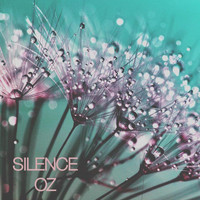 OZ - Silence