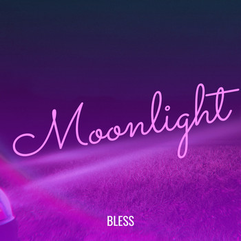 Bless - Moonlight