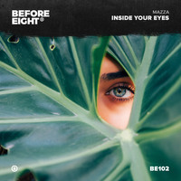 Mazza - Inside Your Eyes