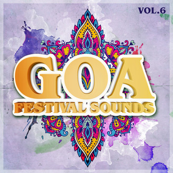Various Artists - Goa Festival Sounds, Vol. 6
