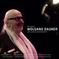 Wolfgang Dauner - 80 Jahre (Das Jubiläumskonzert)