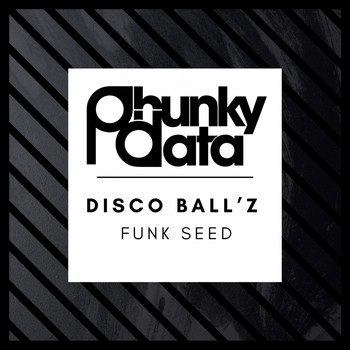 Disco Ball'z - Funk Seed
