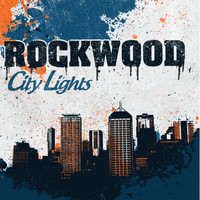 Rockwood - City Lights (Explicit)