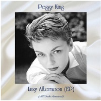Peggy King - Lazy Afternoon (EP) (Remastered 2021)