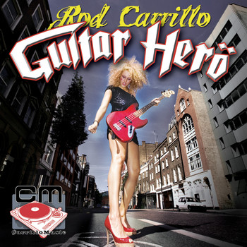 Rod Carrillo - Guitar Hero