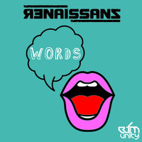 Renaissanz - Words