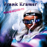 Frank Kramer - This Is Moments