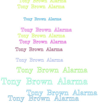 Tony Brown - Alarma (Orginal Mix)