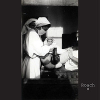Roach - Roach (Disc 2)