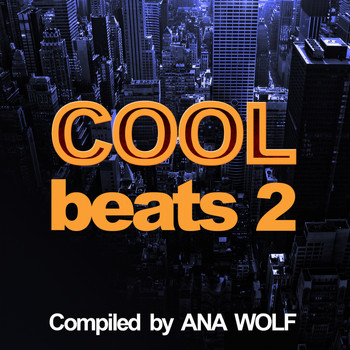 Various Artists - Cool Beats 2 (Compiled by Ana Wolf)