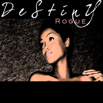 Rogue - Destiny