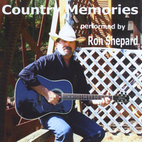 Ron Shepard - Country Memories