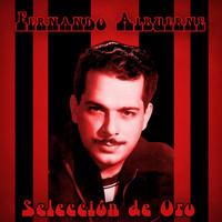 Fernando Albuerne - Selección De Oro (Remastered)