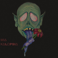 Kalopsia - Mia (Explicit)