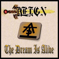 Reign - The Dream Is Alive