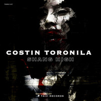 Costin Toronila - Shang High