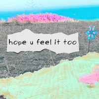 Avery - Hope U Feel It Too