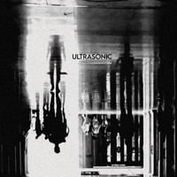 Ultrasonic - Ultrasonic
