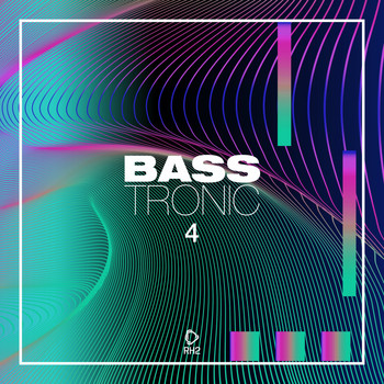 Various Artists - Bass Tronic, Vol. 4