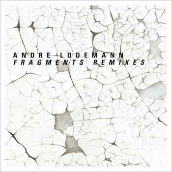 Andre Lodemann - Fragments 2