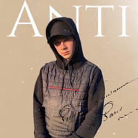Anti - Antiгерой (Explicit)
