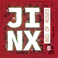 Jinx - Bed of Roses