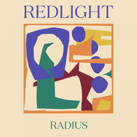 Redlight / - Radius