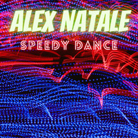 Alex Natale - Speedy dance (Extended mix)
