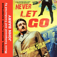 John Barry - Never Let Go (Original Movie Soundtrack)