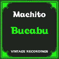 Machito - Bucabu (Hq Remastered)