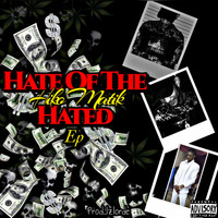 HIKO MATIK / - Hate of the Hated